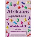 Afrikaans - Geniet Dit! - Werkboek 3