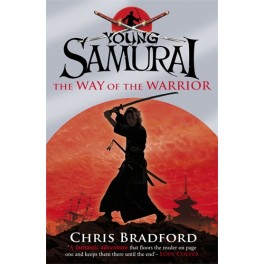 Young Samurai - The Way of the Warrior