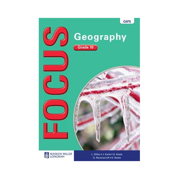 MML Focus Geography Grade 10 Learner's Book 9780636127388