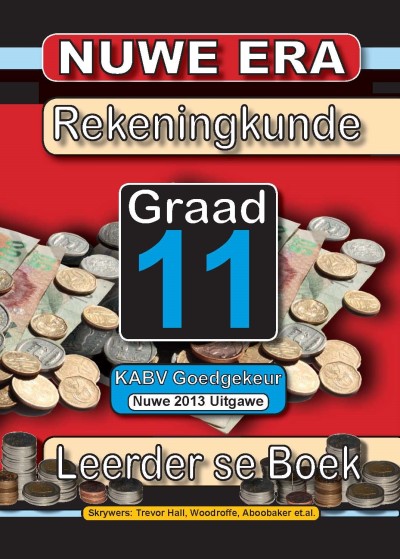 Nuwe Era Rekeningkunde Graad 11 Leerderboek