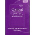 Oxford Bilingual School Dictionary: isiZulu and English Workbook