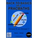 Back to Basics met Prac Maths Graad 6 & 7