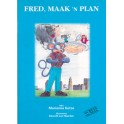 Op Pad Leesboeke: Die Muis Van Vuis - Die Verdere Avonture van Fred