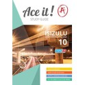 Ace it! IsiZulu First Additional Language Grade 10